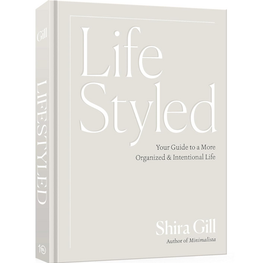 LifeStyled: Your Guide to a More Organized & Intentional Life