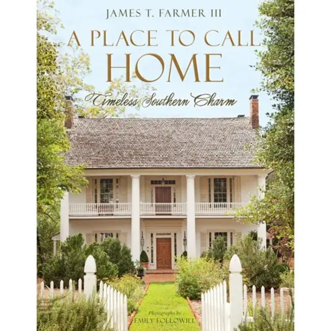 A Place to Call Home: Timeless Southern Charm