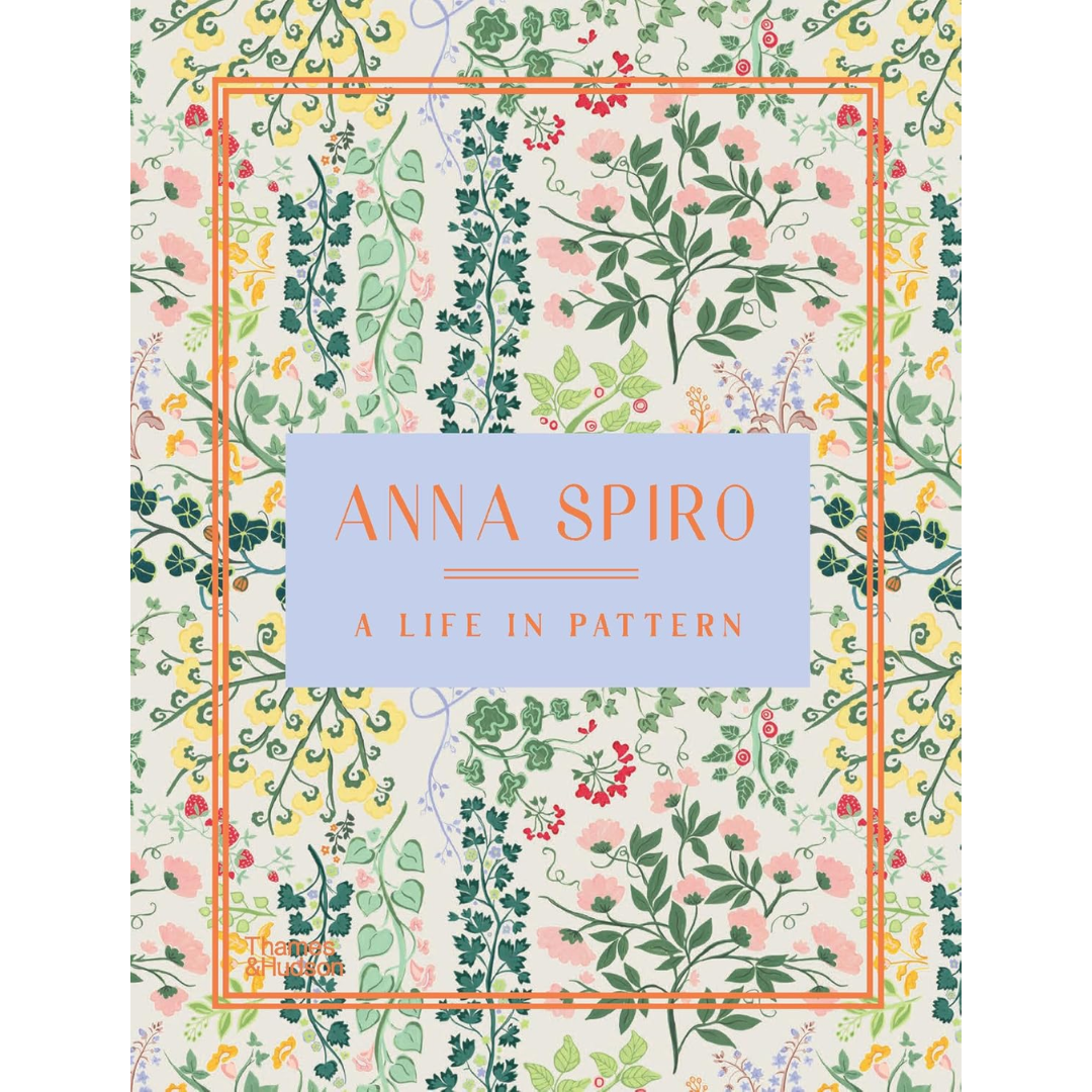 Anna Spiro: A Life in Pattern