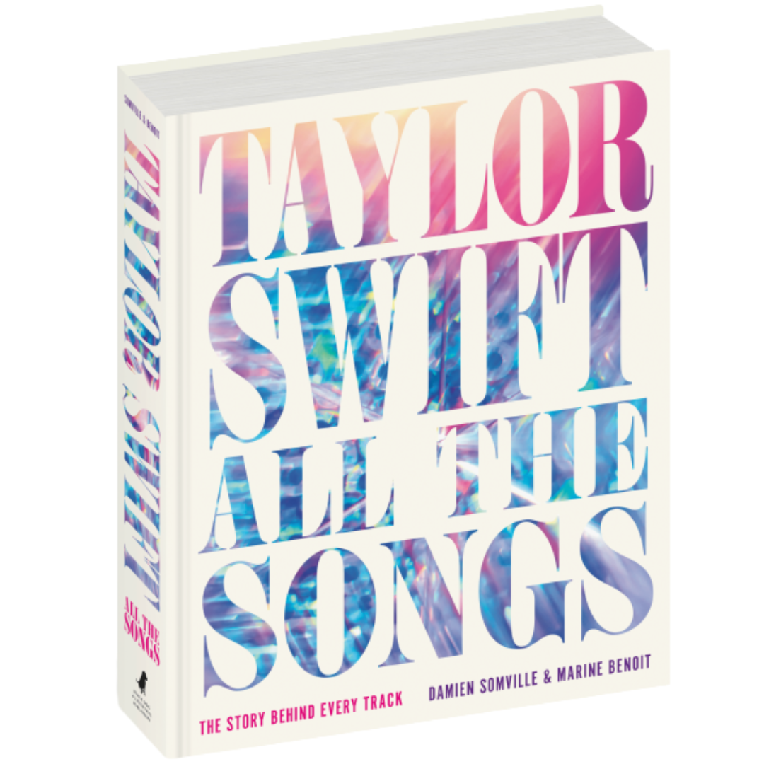 Taylor Swift: All The Songs