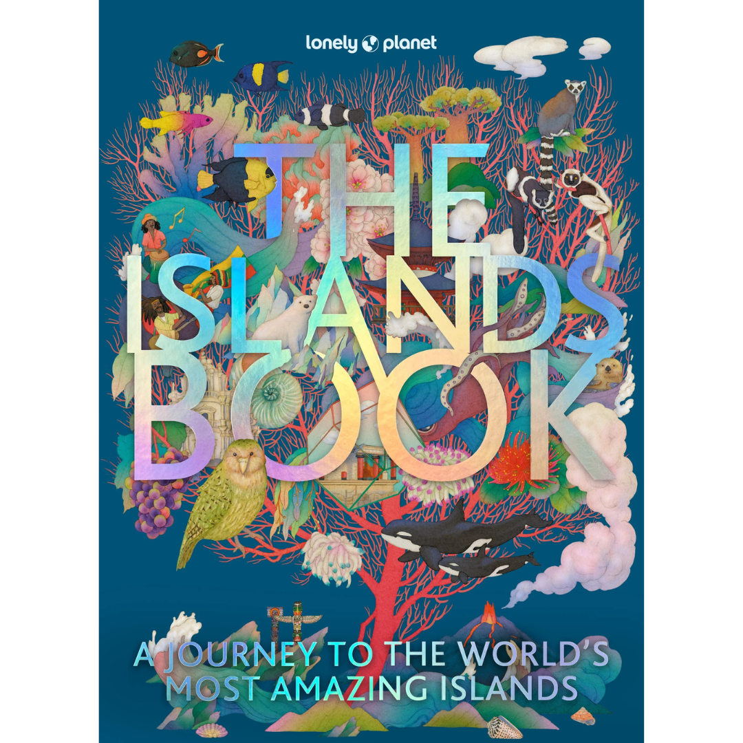Lonely Planet: The Islands Book