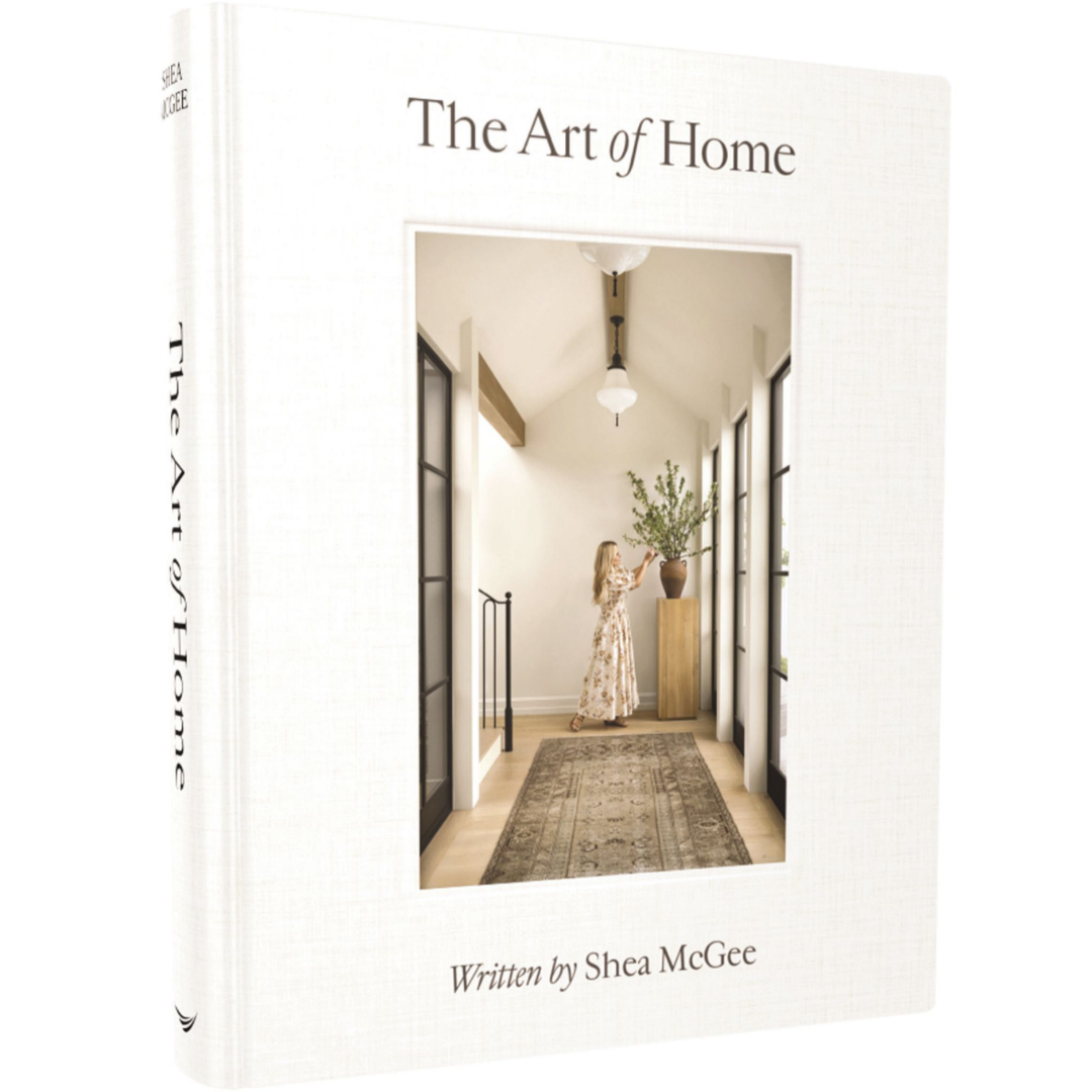 The Art of Home: A Designer Guide to Creating an Elevated Yet Approachable Home