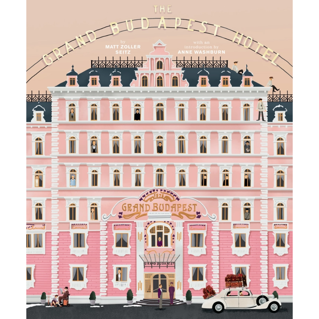 The Wes Anderson Collection: the Grand Budapest Hotel