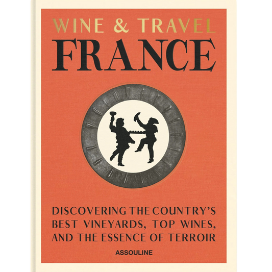 Wine & Travel: France