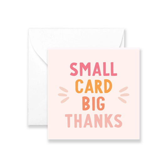 Big Thanks Mini Card