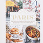 In Love with Paris: Recipes & Stories