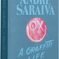 Andre Saraiva: A Graffiti Life