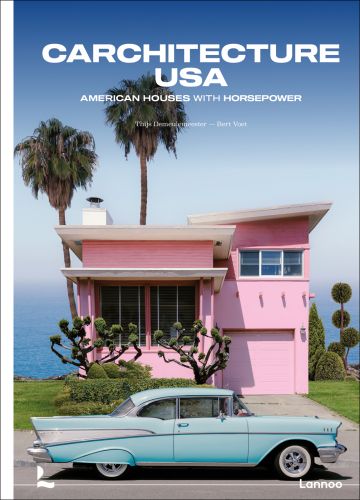 Carchitecture USA: American Houses with Horsepower