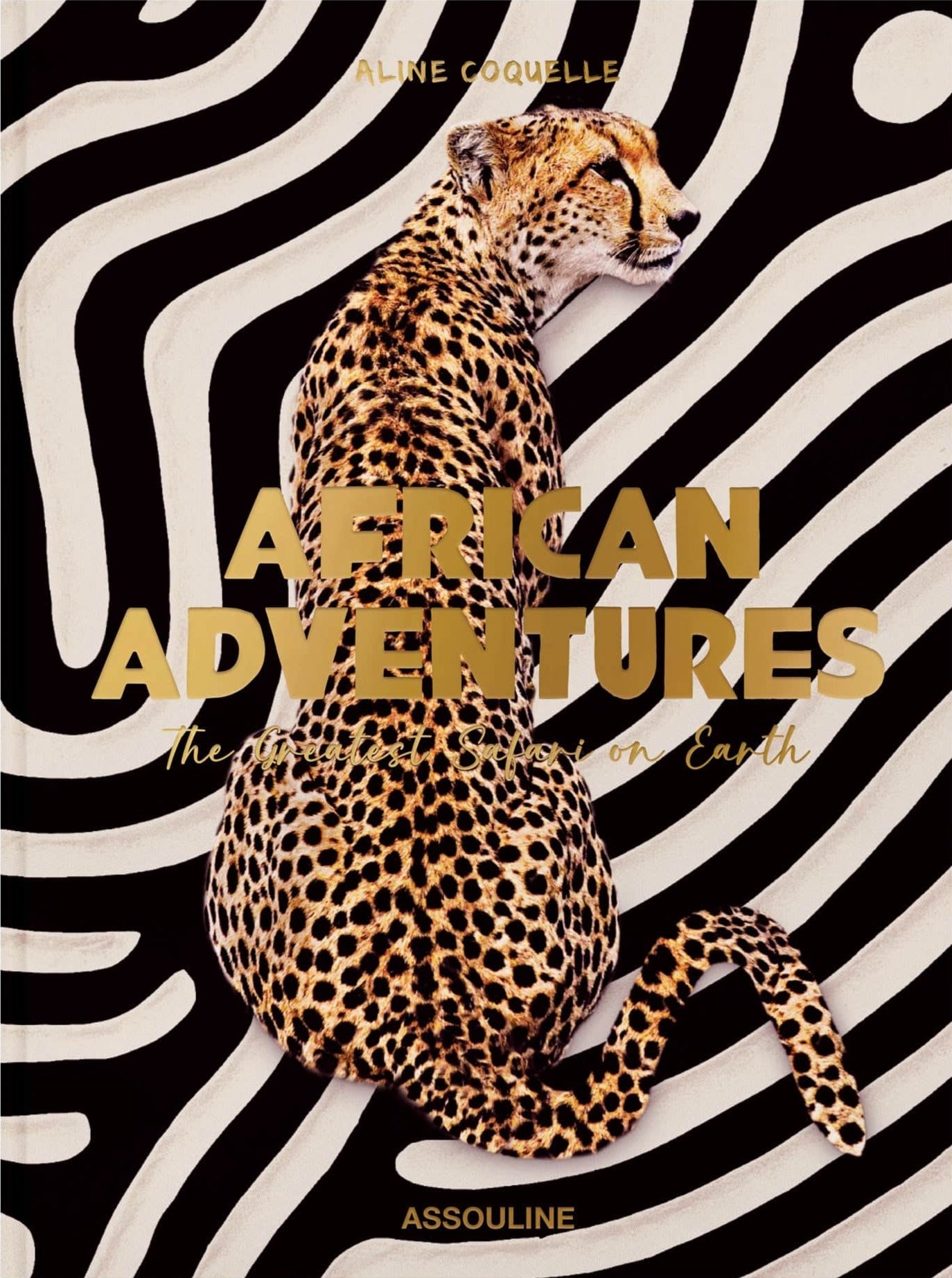 African Adventures: The Greatest Safari on Earth