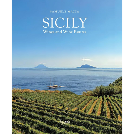 Sicily: Wines and Wine Routes