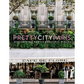 Pretty City Paris: Discovering Paris's Beautiful Places