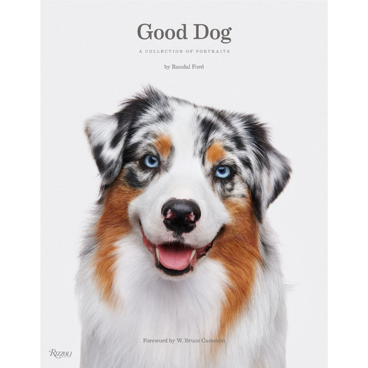 Good Dog: A Collection of Portraits