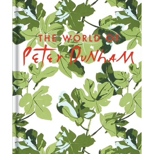 The World of Peter Dunham: Global Style from Paris to Hollywood