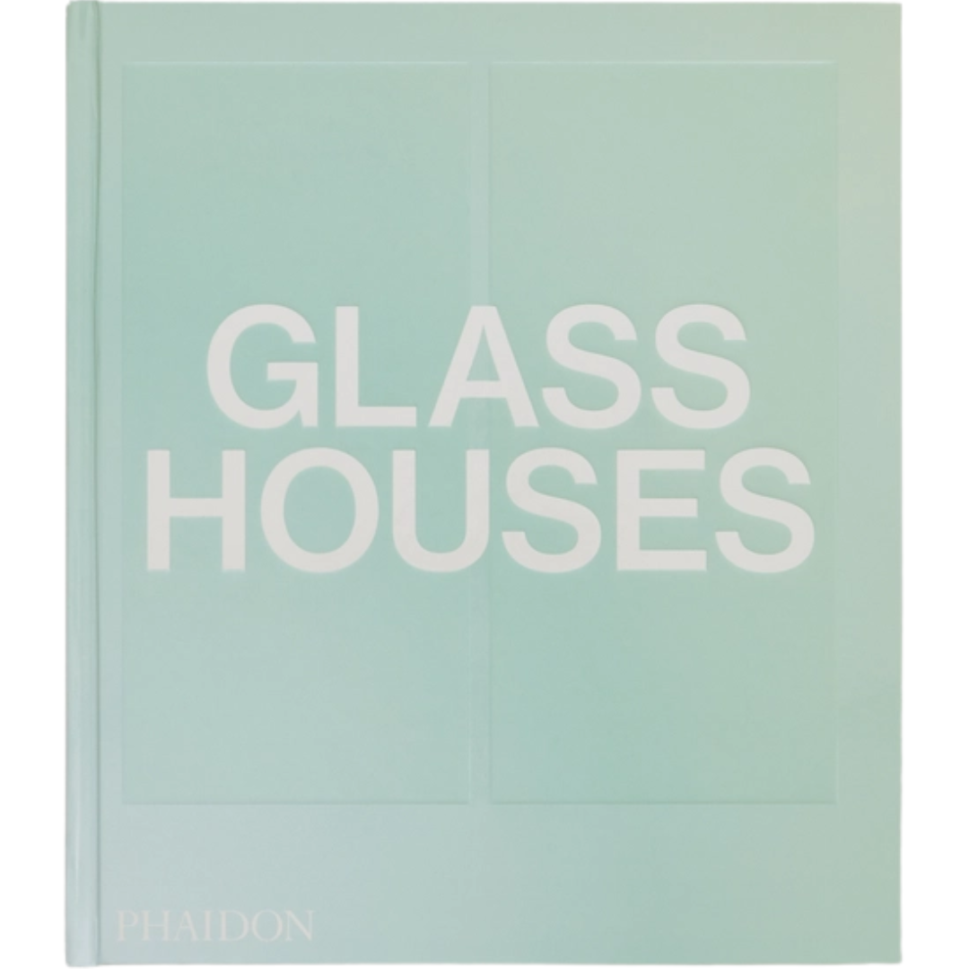 Glass Houses