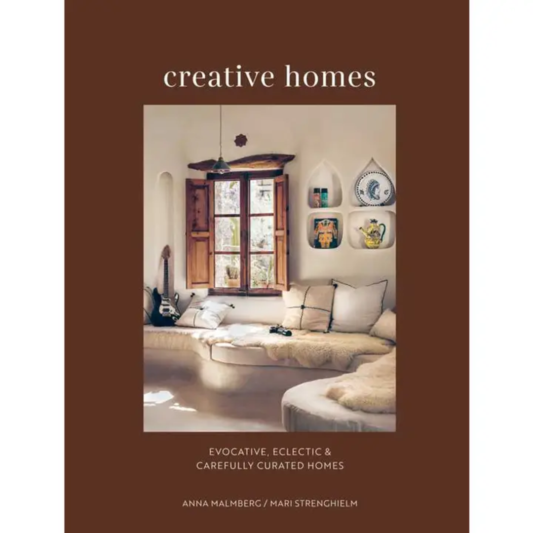 Creative Homes: Evocative, Eclectic and Carefully Curated Interiors