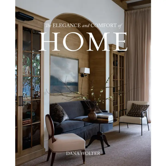 The Elegance and Comfort of Home