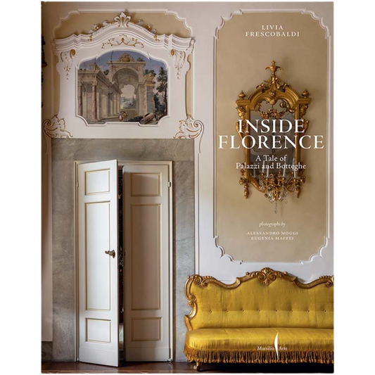 Inside Florence: A Tale of Palazzi and Botteghe