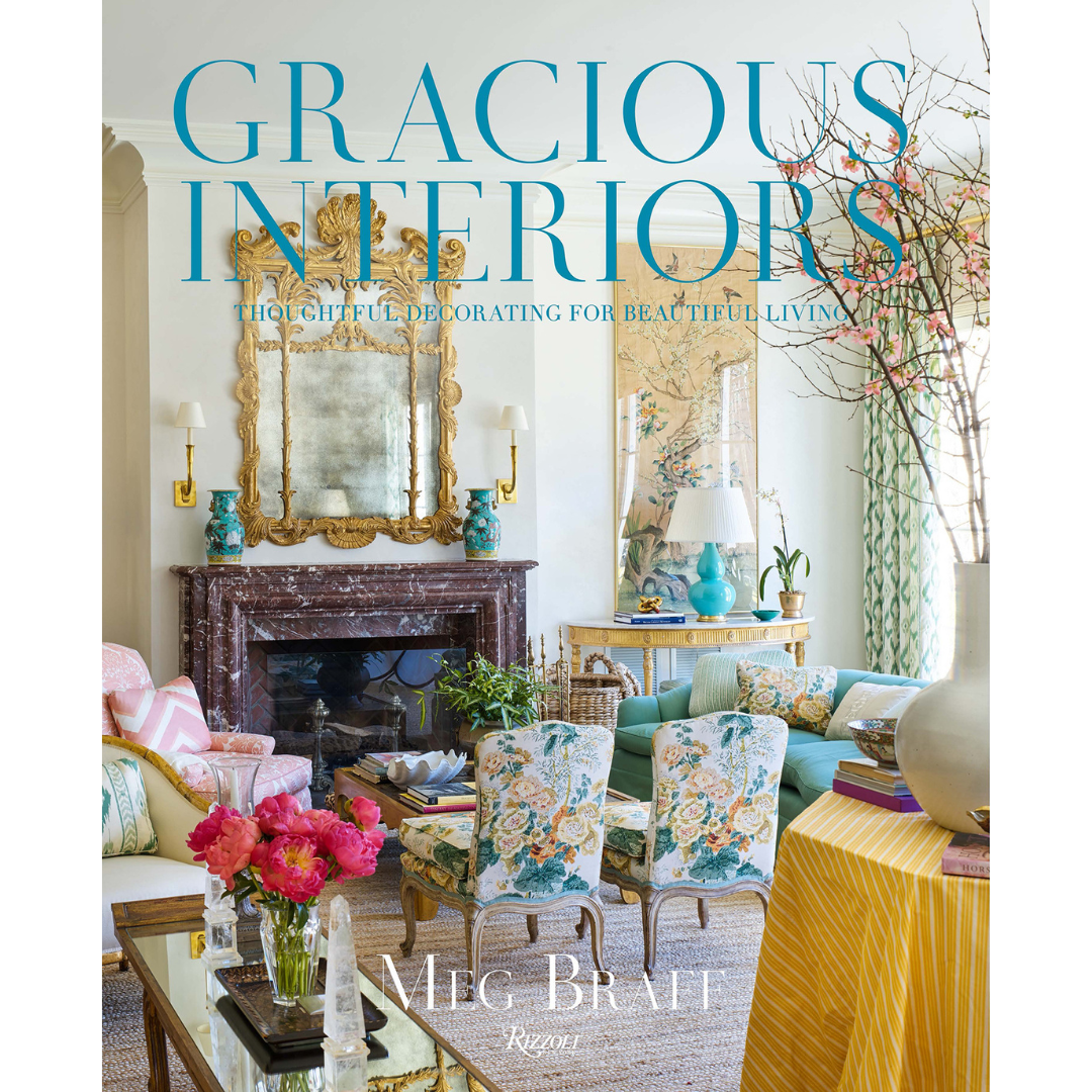 Gracious Interiors: Thoughtful Decorating for Beautiful Living