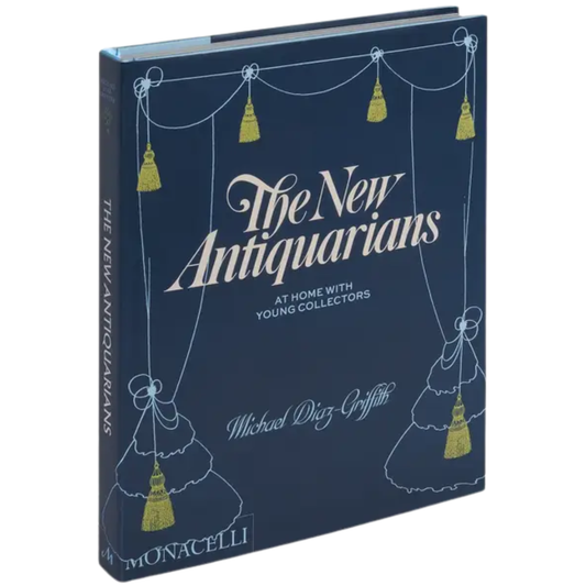 The New Antiquarians: At Home with Young Collectors