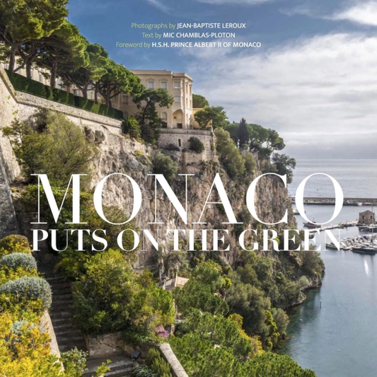Monaco Puts On the Green