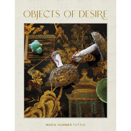 Objects of Desire: A Lifetime of Collecting