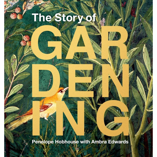 The Story of Gardening