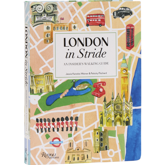 London in Stride: An Insider's Walking Guide