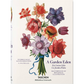 A Garden Eden: Masterpieces of Botanical Illustration