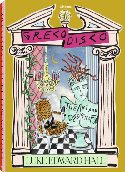 Greco Disco: The Art & Design of Luke Edward Hall