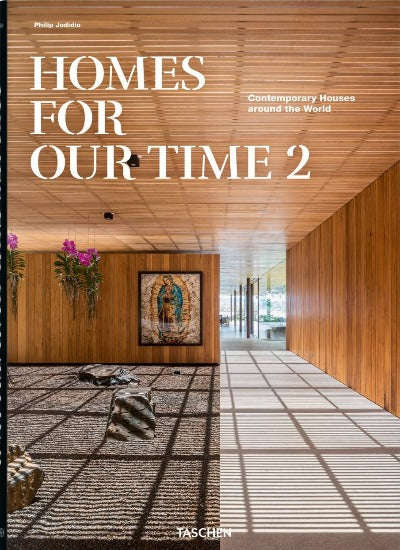 Homes for Our Time - Contemporary Houses Around the World, Vol 2